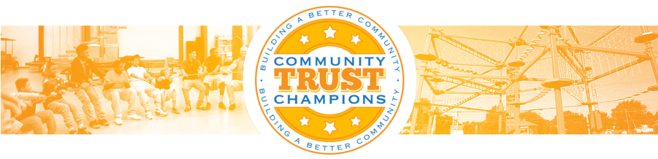 Community Trust Champions
